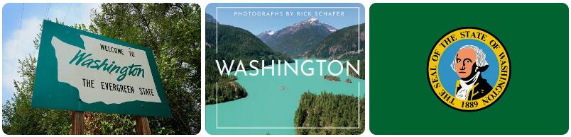 Washington - The Evergreen State